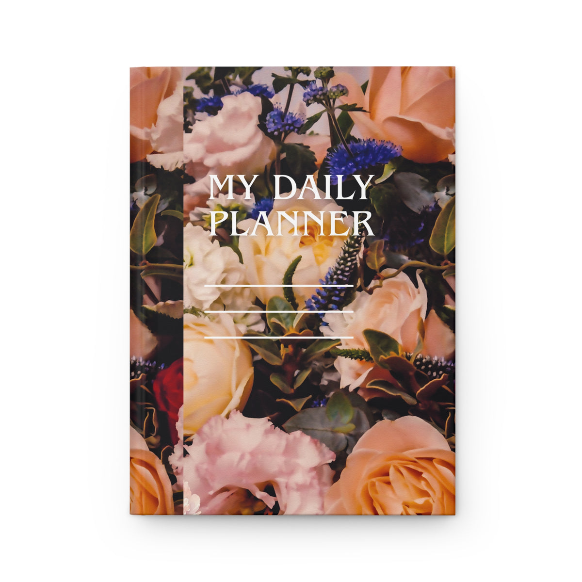 Floral Bouquet My Daily Planner Hardcover Journal